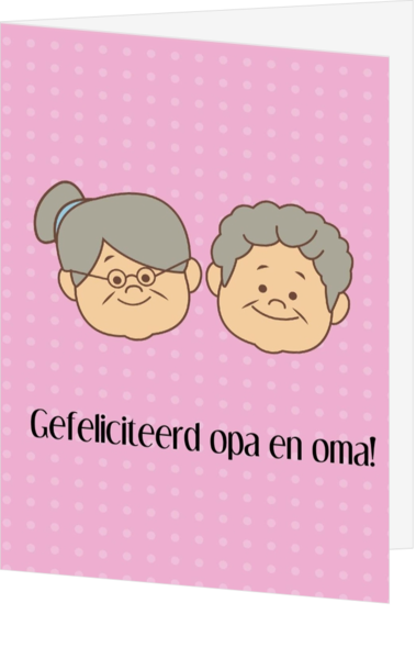 Hoera Opa of Oma geworden! - kaart LCE026